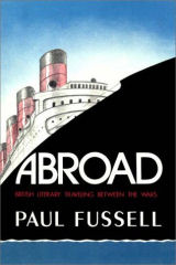 Abroad by Paul Fussell