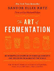 Sandor Ellix Katz - The Art of Fermentation