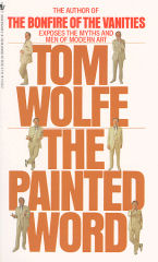 The Painted Word by Tom Wolfe